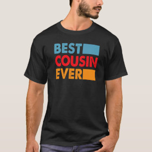 Camiseta Melhor Primo De Sempre Para O Melhor Primo 1