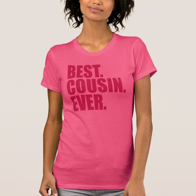 Camiseta Melhor. Primo. Nunca. (rosa) (Frente)