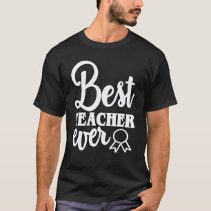 Camiseta Melhor Professor de Todos os Tempos Dia dos Profes