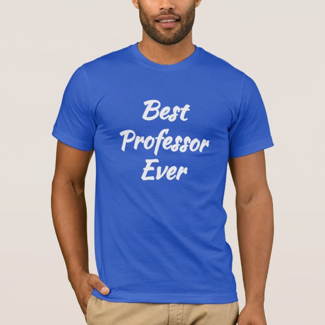 Camiseta Melhor Professor de Todos os Tempos - Ideia de Pre (Frente)