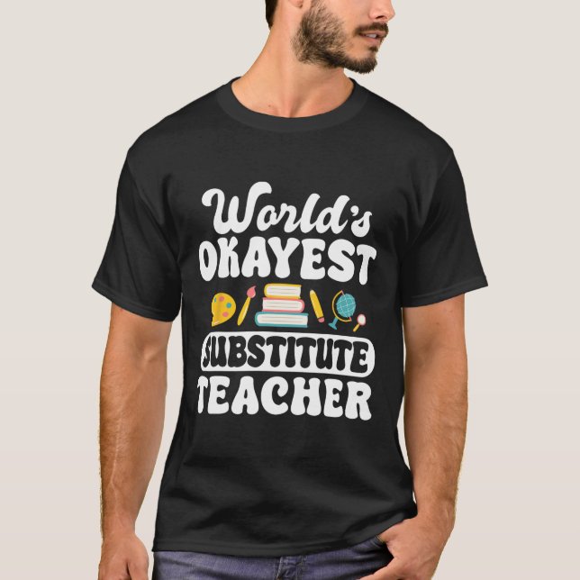 Camiseta Melhor Professor Substituto do Mundo  (Frente)