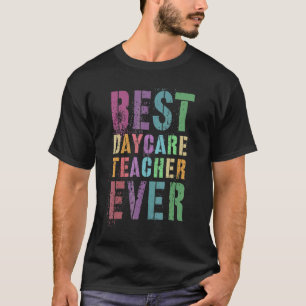 Camiseta Melhor Professora De Daycare Alguma Vez Obrigado O