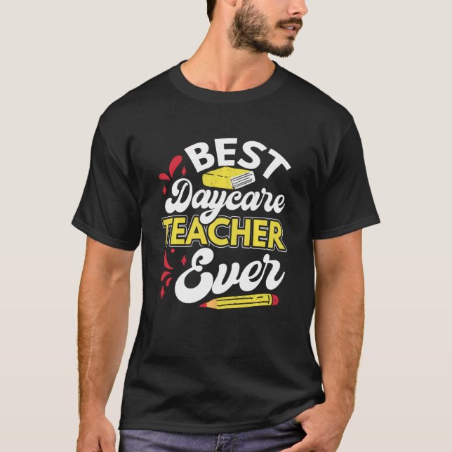 Camiseta Melhor Professora De Daycare Apprec Provedor Engra (Frente)