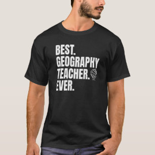 Camiseta Melhor Professora Geográfica Ensinando Geógrafo