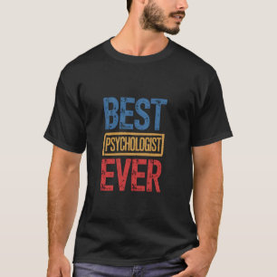 Camiseta Melhor Psicólogo de Todos Colega Marido Mulheres H