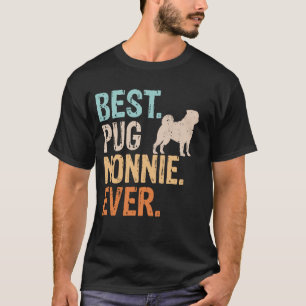 Camiseta Melhor Pug Nonnie Ever Cachorro Sobre Avó Engraçad