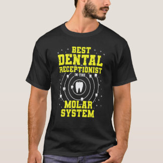 Camiseta Melhor Recepcionista Odontológica No Sistema Molar