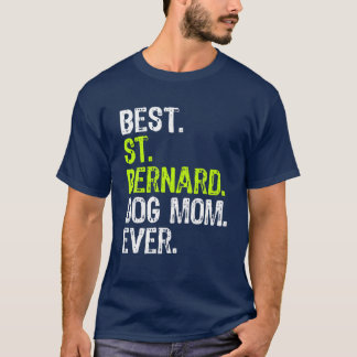 Camiseta Melhor Rua. Bernard Dog MOM Nunca Mais Povoados