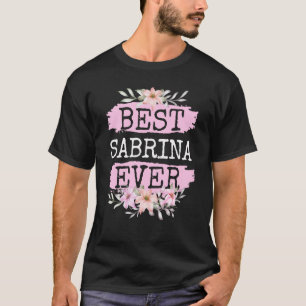 Camiseta Melhor Sabrina Ever Nome Aniversário