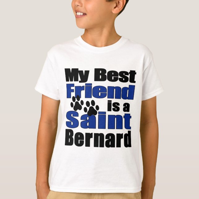 Camiseta Melhor Santo Amigo Bernard (Frente)