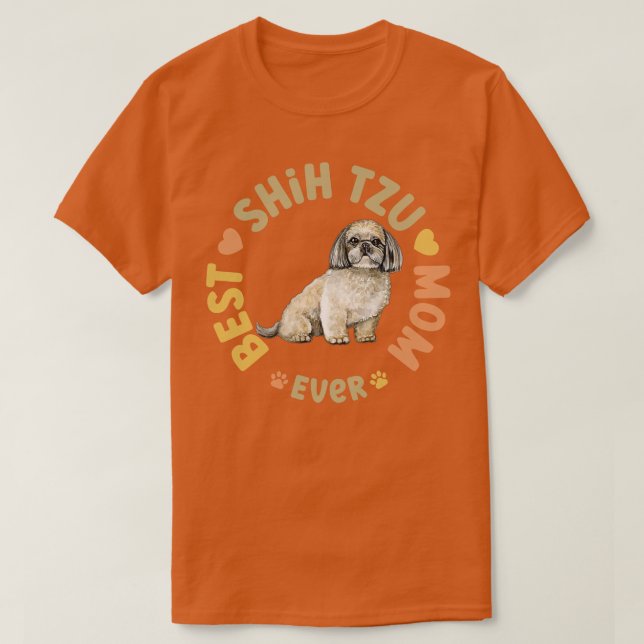 Camiseta Melhor Shih Tzu Mãe Nunca (Frente do Design)