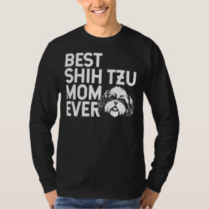 Camiseta Melhor Shih Tzu Mãe Para Mulheres Shih Tzu Fi