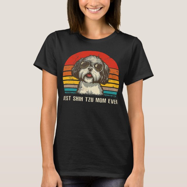 Camiseta Melhor Shih Tzu Mãe Sempre Engraçado Shih Tzu Nata (Frente)