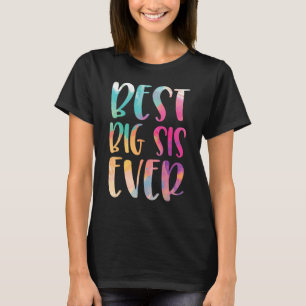 Camiseta Melhor Sis Grande Nunca Dia das Mães