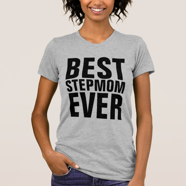Camiseta MELHOR STEPMOM NUNCA T-Shirts (Frente)