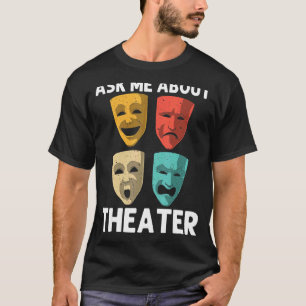 Camiseta Melhor Teatro Para Mulheres Na Broadway Musical Th