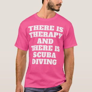 Camiseta Melhor Terapia É Mergulhar Arte Meu Mergulhador Sc