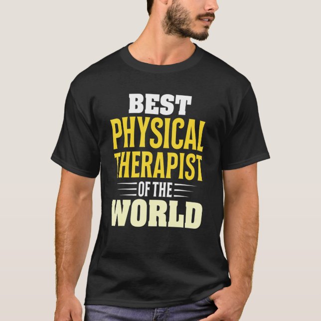 Camiseta Melhor Terapia Física Da Fisioterapia Mundial (Frente)