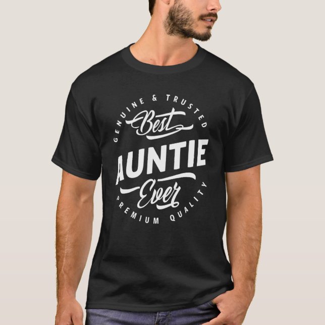 Camiseta Melhor Tia Genuína E Tia Vida Confiável Gif (Frente)