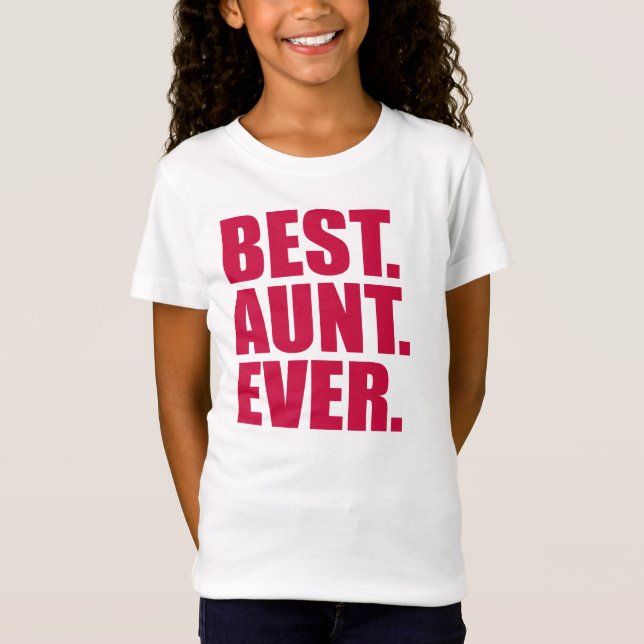Camiseta Melhor. Tia. Nunca. (rosa) (Frente)