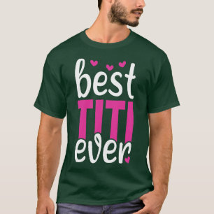 Camiseta Melhor Titi Nunca