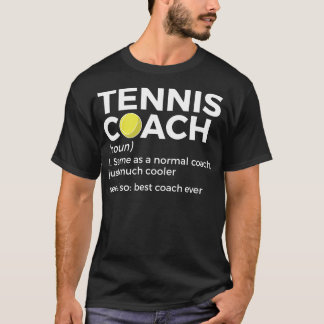Camiseta Melhor treinador de definição de Tênis engraçado d
