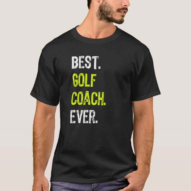 Camiseta Melhor Treinador De Golfe Nunca (Frente)