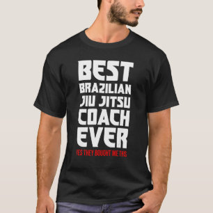 Camiseta Melhor Treinador Jiu Jitsu Brasileiro Nunca