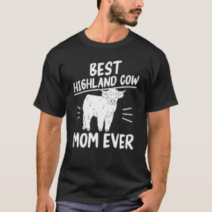 Camiseta Melhor Vaca Highland Mãe Nunca Escocesa Vaca Highl