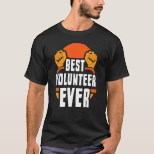 Camiseta Melhor Voluntários nunca Trabalham Voluntários Não