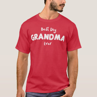 Camiseta Melhor Vovó de Cachorro Alguma Vez