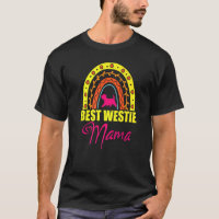 Melhor Westie Mama Rainbow Westie Dog Mãe