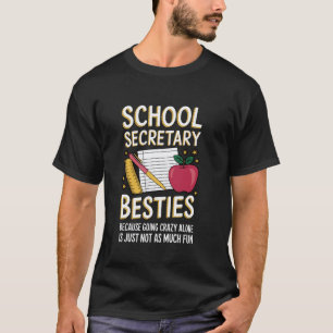 Camiseta Melhores Amigas Secretária Administrativa da Escol