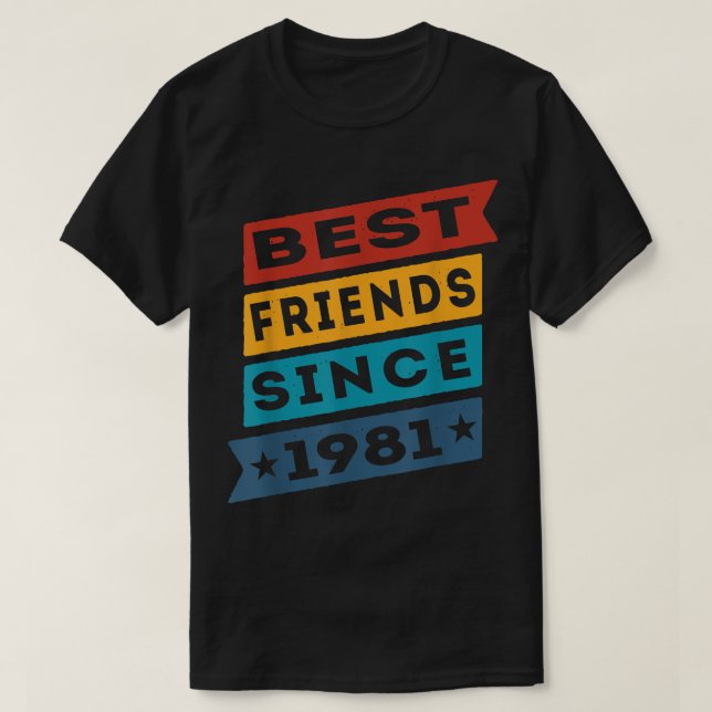 Camiseta Melhores Amigos Desde Besties BFF De 1981 (Frente do Design)