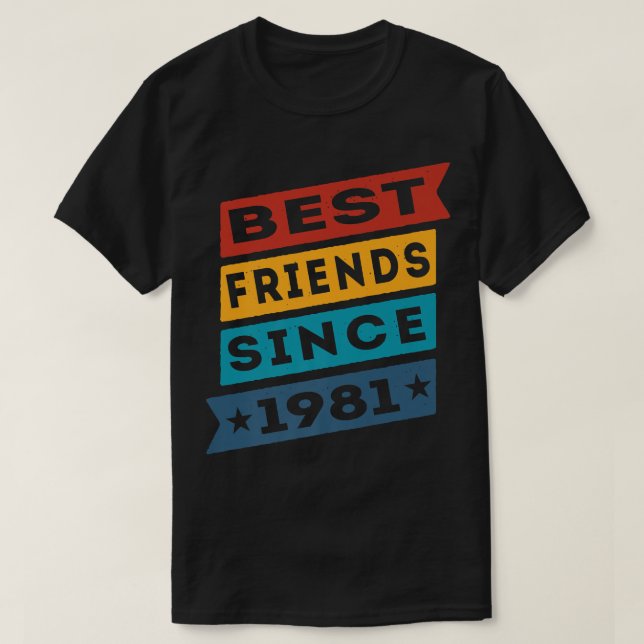Camiseta Melhores Amigos Desde Besties BFF De 1981 (Frente do Design)