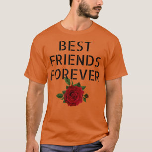 Camiseta Melhores Amigos para a Rosa vermelha de Amigos Cor