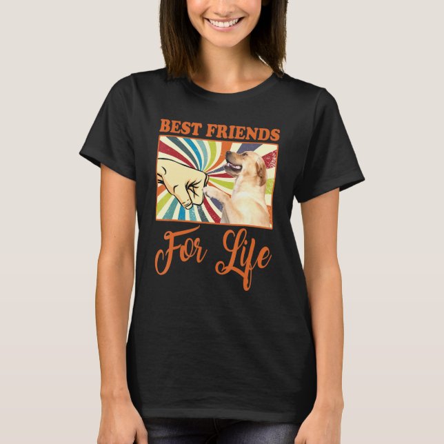 Camiseta Melhores Amigos Para A Vida - Cão De Retriever Lab (Frente)