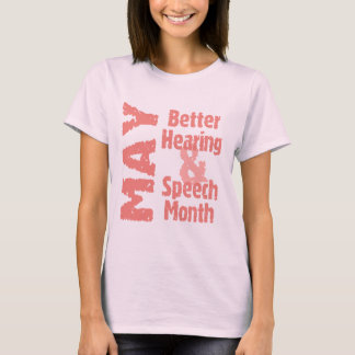 Camiseta Melhores audição & mês do discurso