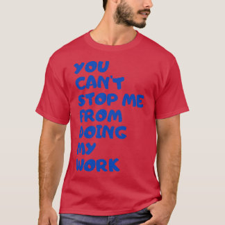 CAMISETA MELHORES COTAS MOTIVATIVAS PARA O TRABALHO 16