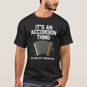 Camiseta Melhores Designs De Acordeão Para Homens Instrumen