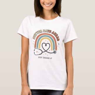 Camiseta Melhores Dias à Frente Enfermeira Estetoscópio Cor