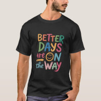 Melhores Dias Estão a Caminho Retro Boho Mental 