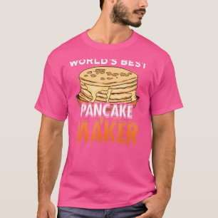 Camiseta Melhores do Mundo Fazendo Panquecas Fabricantes Hu