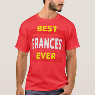 Camiseta Melhores Frances De Todos Os Amigos Nome Apelido B