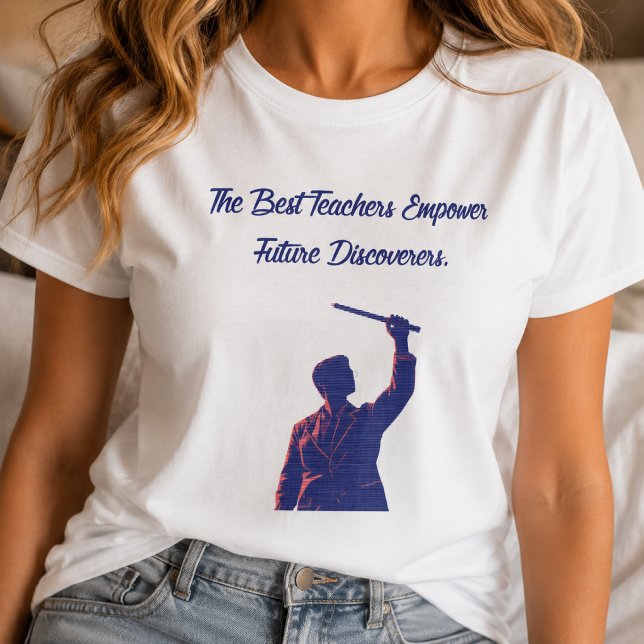 Camiseta Melhores Professores Empoderam Futuros Descobridor (Criador carregado)