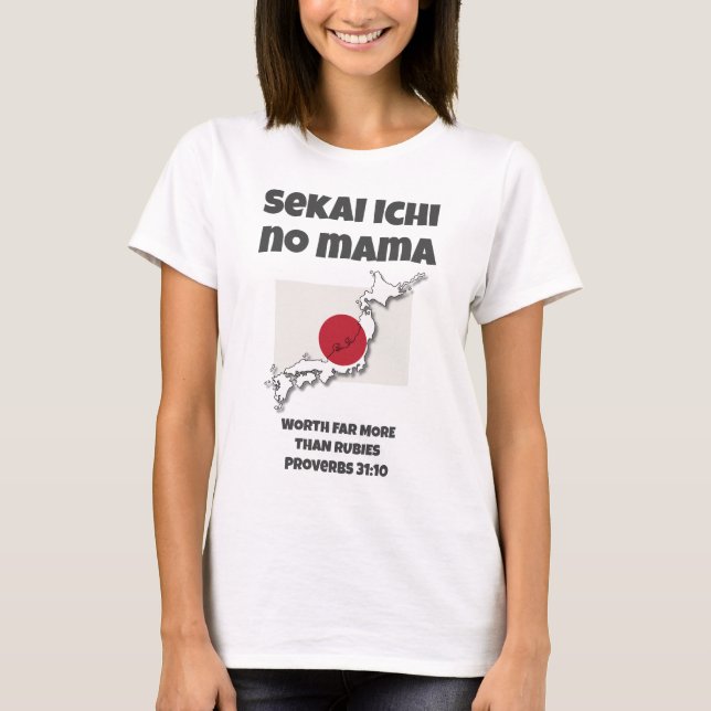 Camiseta Melhores Provérbios 31 da MÃE JAPONESA Cristã (Frente)