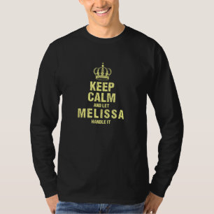 Camiseta Melissa Mantenha Calma Nome Personalizado Amigos N