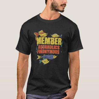 Camiseta Member Finonymous Fish Tank Fishkeeping Aquarium