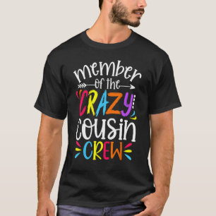 Camiseta Membro Da Família De Tripulantes Loucos De Primo
