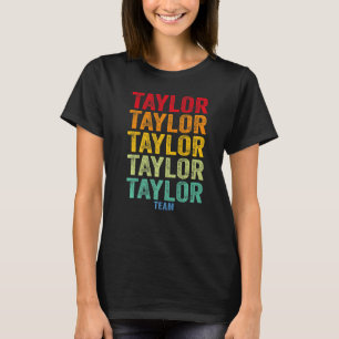 Camiseta Membro da Família Team Taylor Premium